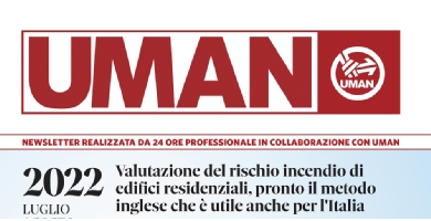 UMAN24 n.47 - Valutazione del rischio incendio di edifici residenziali, pronto il metodo inglese che è utile anche per l'Italia.