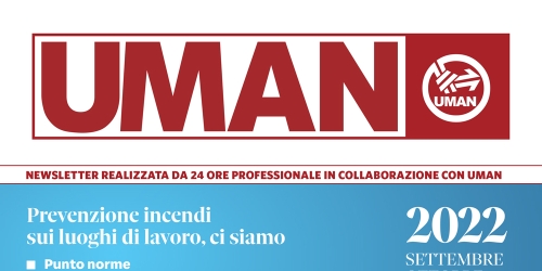 UMAN24 n.48 - Prevenzione incendi sui luoghi di lavoro, ci siamo